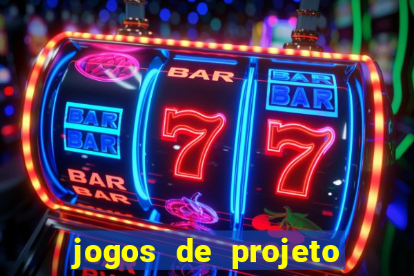 jogos de projeto de vida