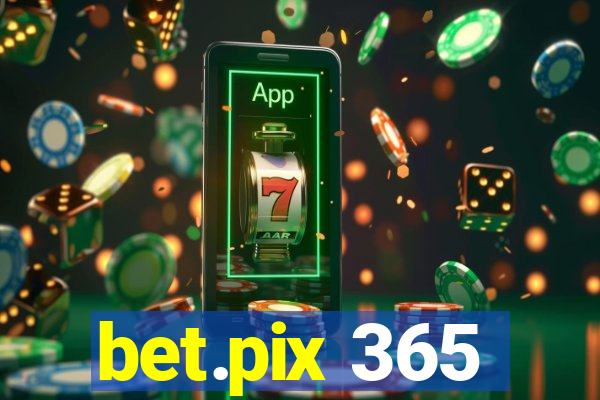 bet.pix 365