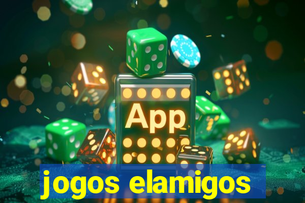 jogos elamigos