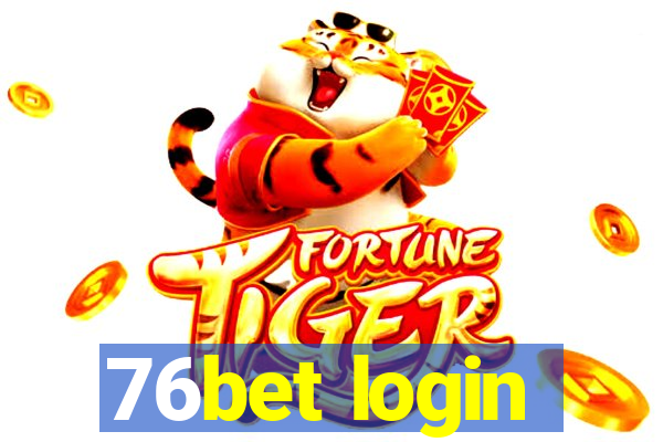 76bet login