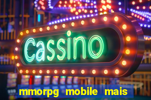 mmorpg mobile mais jogado 2024