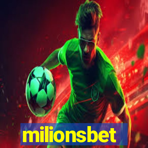 milionsbet