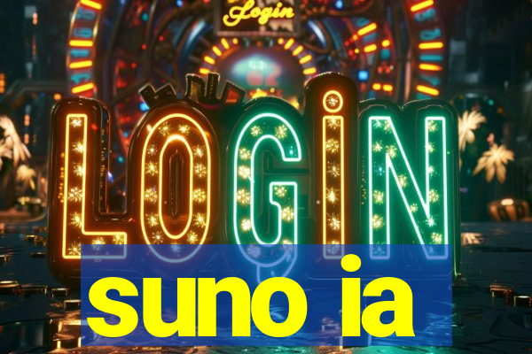 suno ia