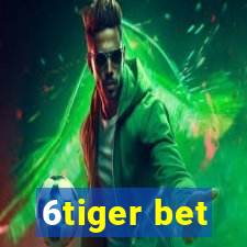 6tiger bet