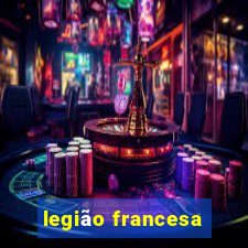 legião francesa