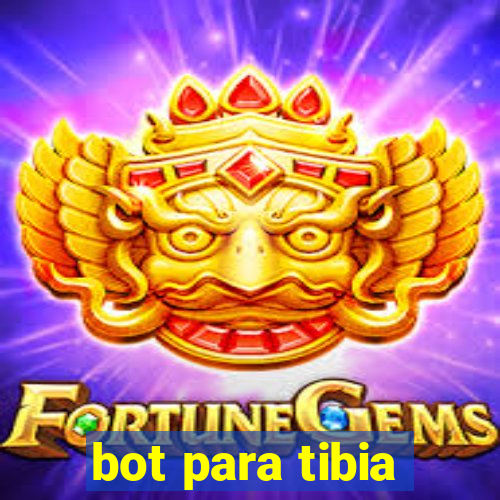 bot para tibia