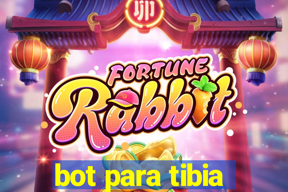 bot para tibia