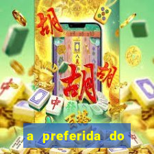 a preferida do terceiro mestre