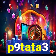 p9tata3
