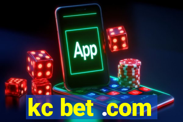 kc bet .com