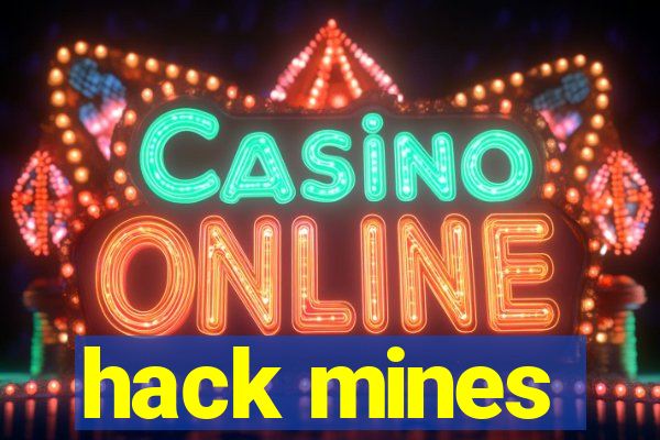 hack mines