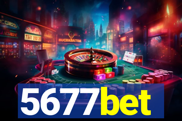 5677bet