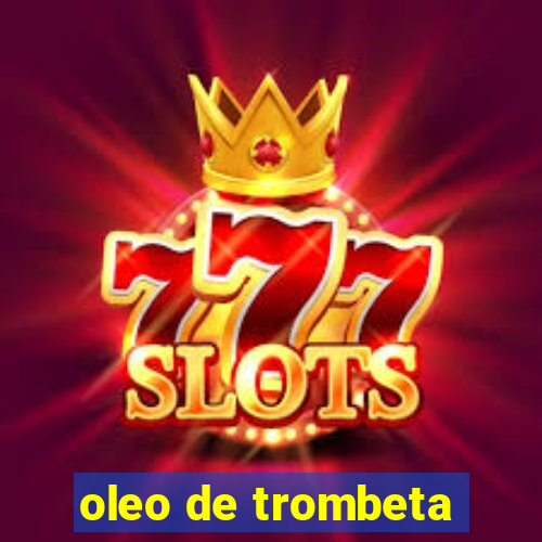 oleo de trombeta