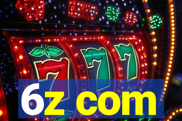 6z com