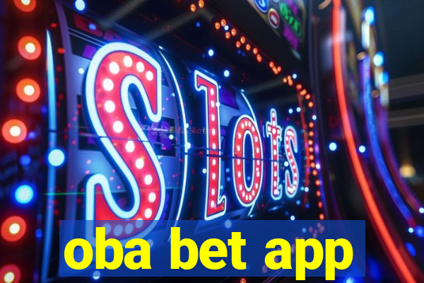 oba bet app