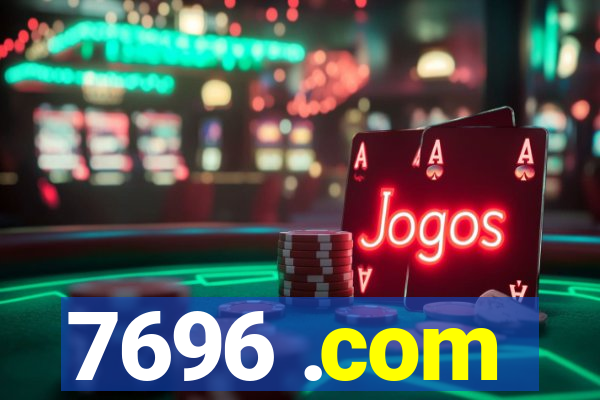 7696 .com