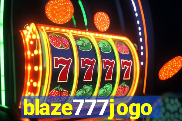 blaze777jogo