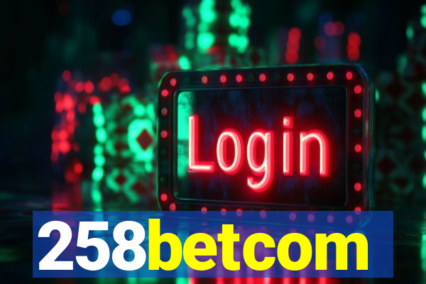 258betcom