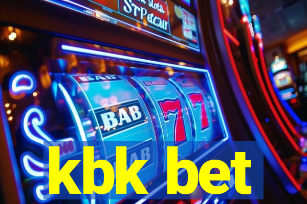kbk bet