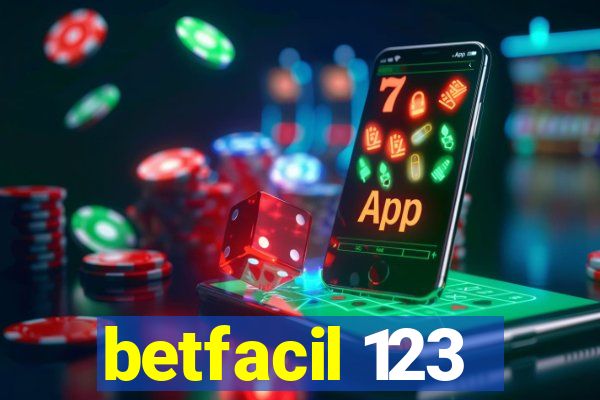 betfacil 123