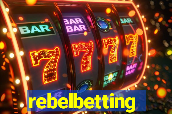 rebelbetting