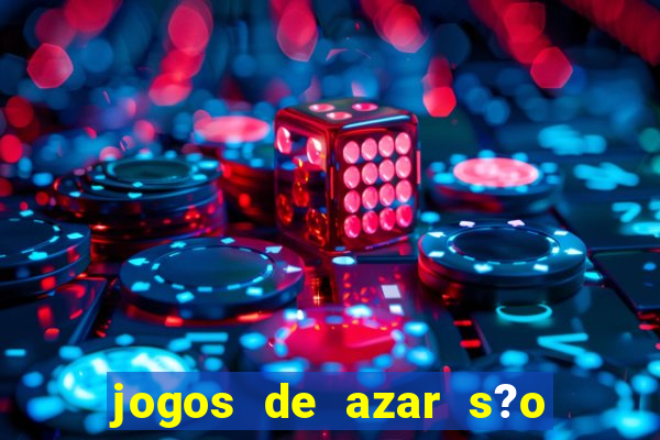 jogos de azar s?o legais no brasil