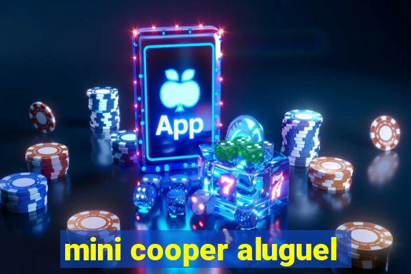 mini cooper aluguel