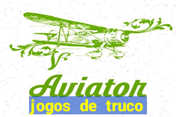 jogos de truco online valendo dinheiro