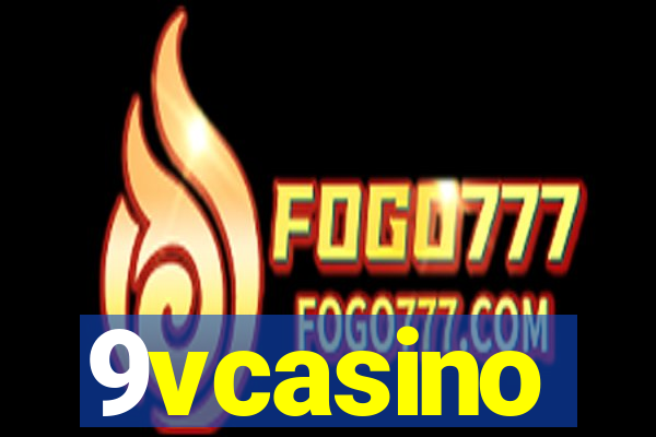 9vcasino