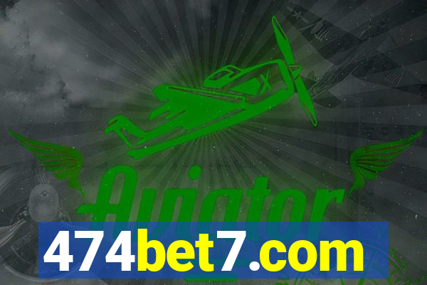 474bet7.com