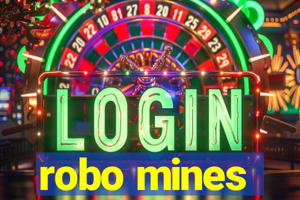 robo mines