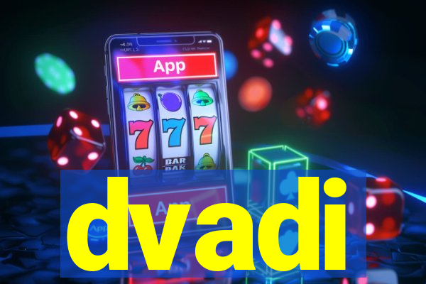 dvadi