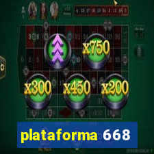 plataforma 668