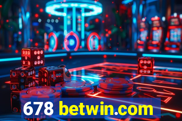 678 betwin.com