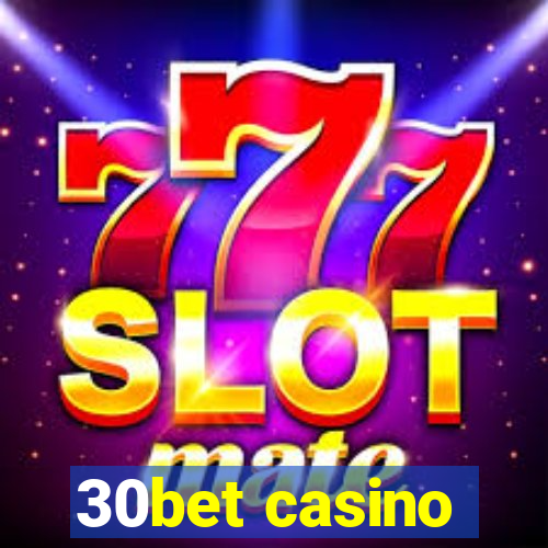 30bet casino