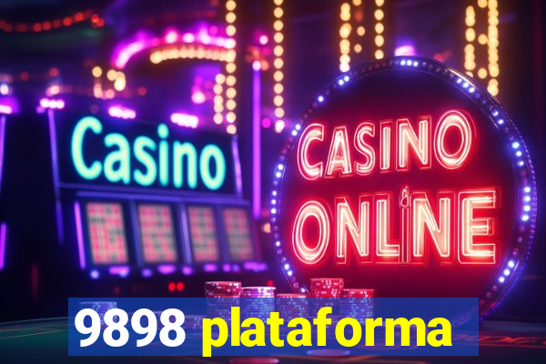 9898 plataforma