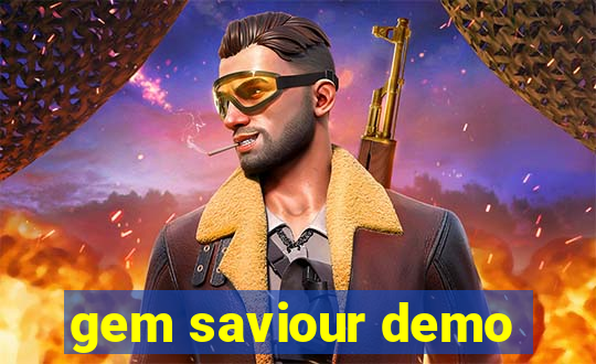 gem saviour demo