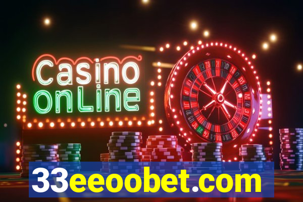 33eeoobet.com