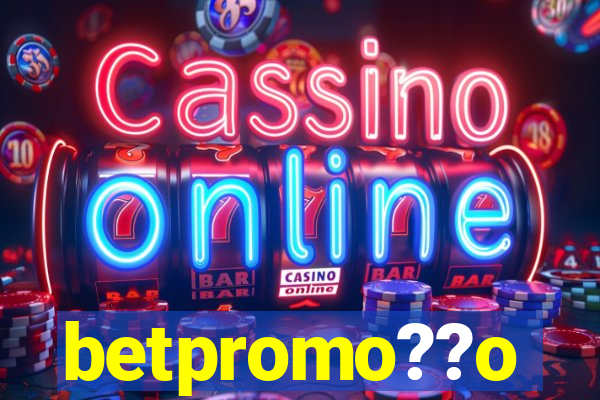 betpromo??o