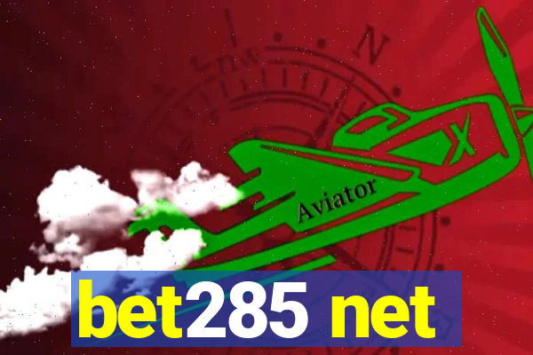 bet285 net