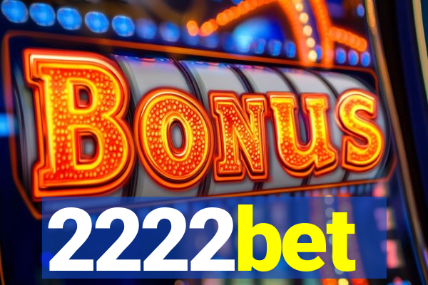 2222bet