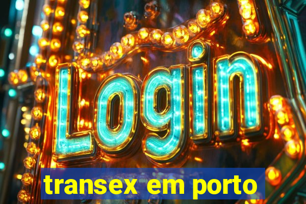 transex em porto