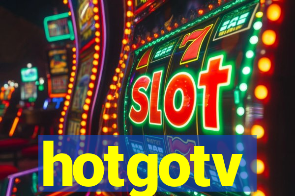 hotgotv
