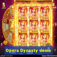Opera Dynasty demo