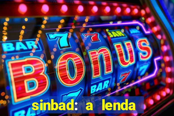 sinbad: a lenda dos sete mares dublado filme completo dublado download