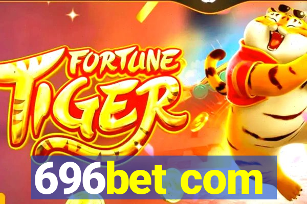 696bet com