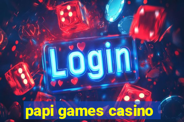 papi games casino