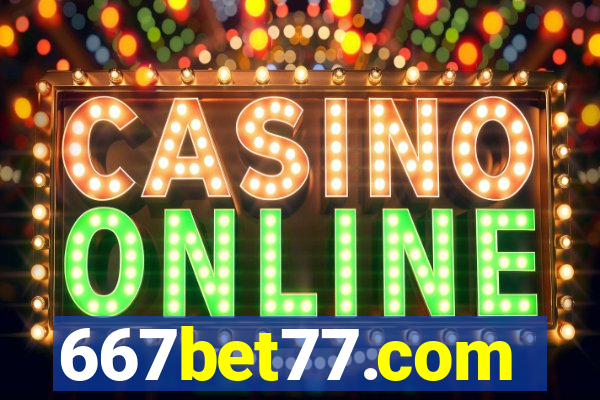 667bet77.com