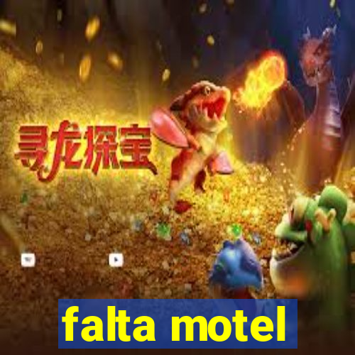 falta motel