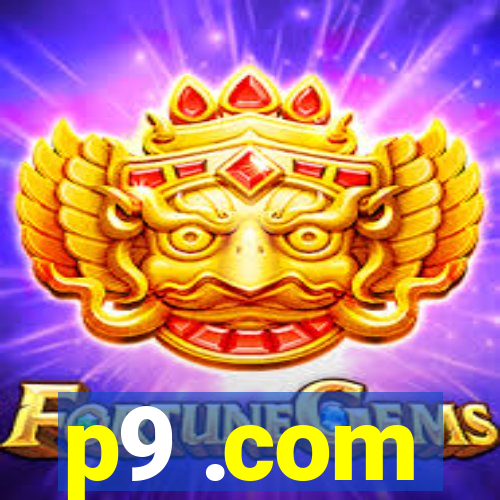 p9 .com